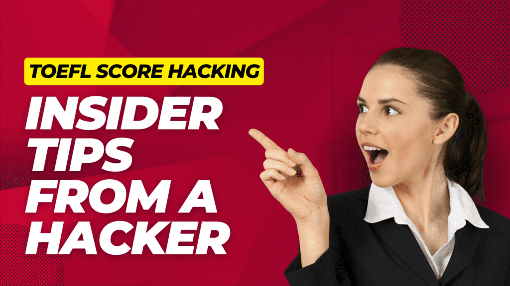 Can You Really Hack the TOEFL
