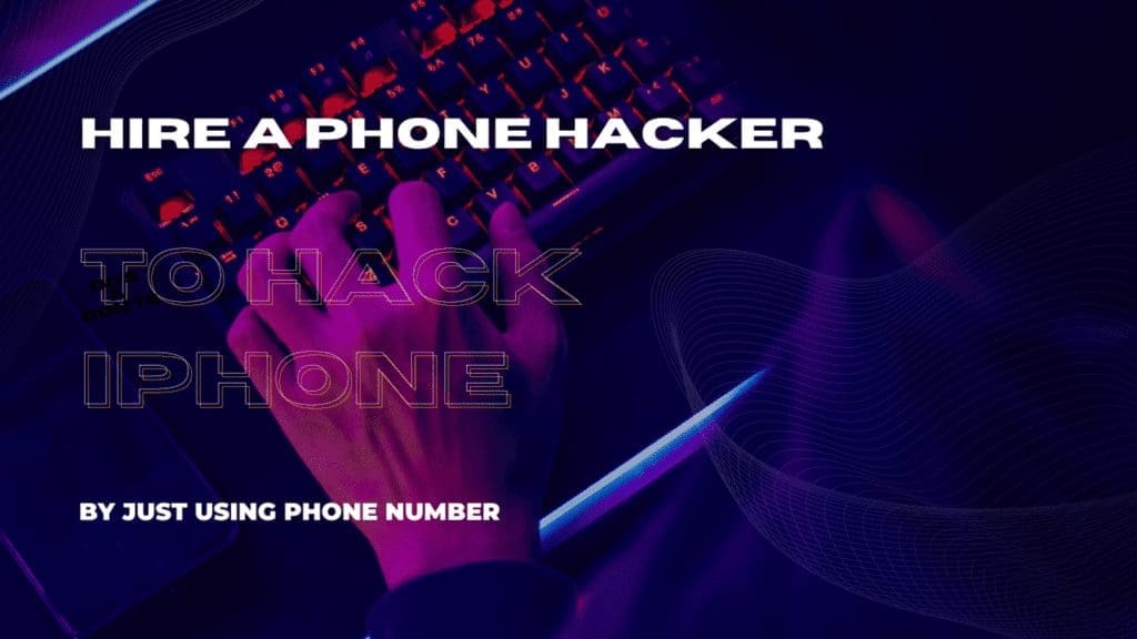 Hire a Phone Hacker to Hack an iPhone