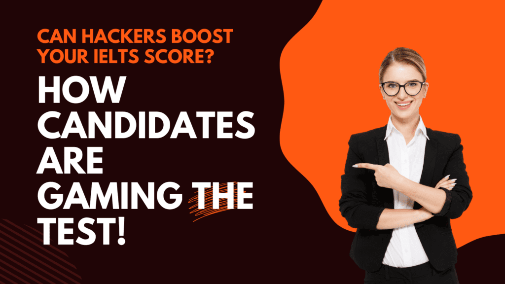 Hiring a Hacker to Boost Your IELTS Score