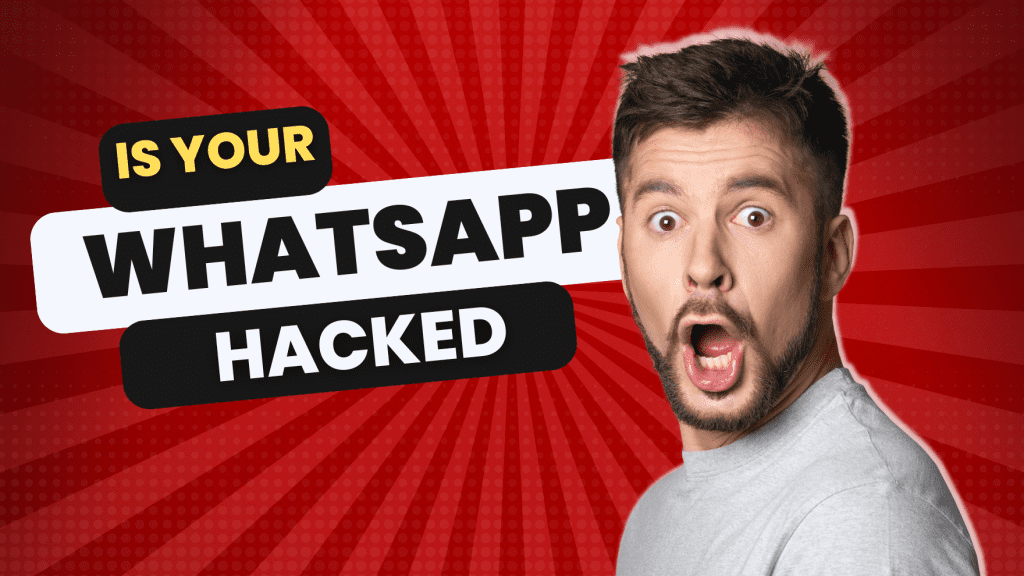 If You Haven’t Done This, Your WhatsApp Could Be Hacked!